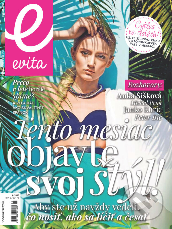E-kniha: E-Evita magazín 08/2025 (MAFRA Slovakia). MAFRA Slovakia, 2025