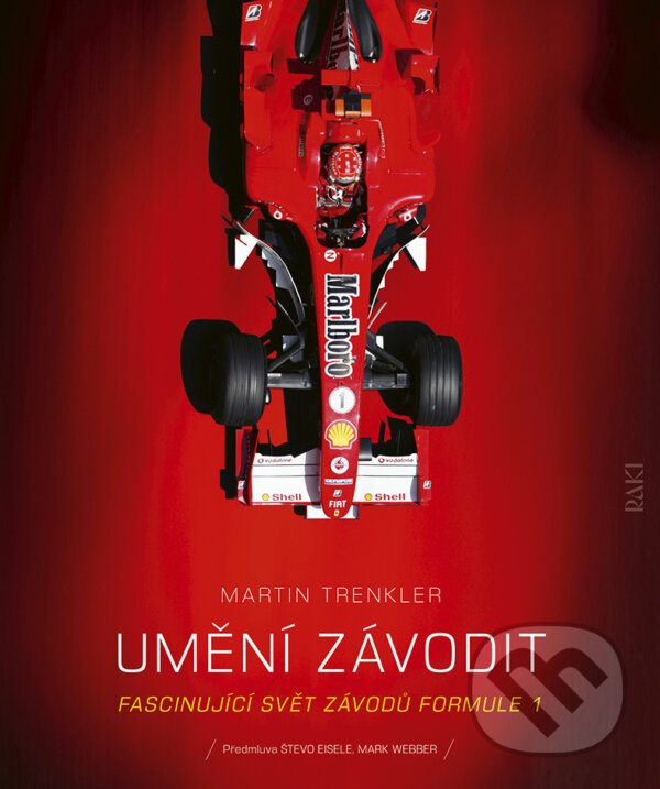 Levně Umění závodit (Fascinujíci svět závodů Formule 1) - Martin Trenkler - kniha z kategorie Šport