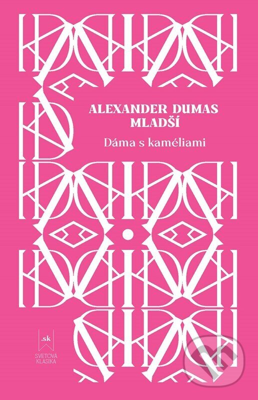 Kniha: Dáma s kaméliami (Alexandre Dumas). Lindeni, 2025
