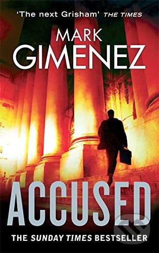 Levně Accused - Mark Gimenez - kniha z kategorie Thrillery