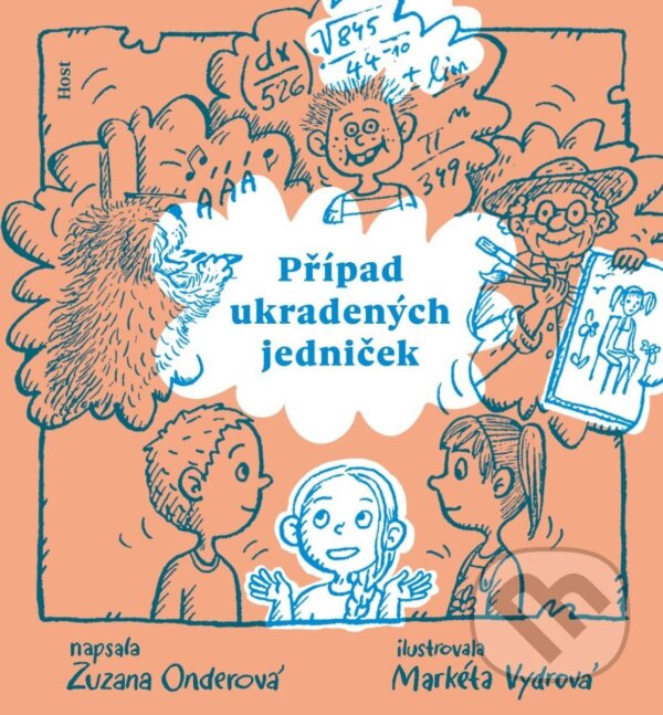 Levně Případ ukradených jedniček - Zuzana Onderová, Markéta Vydrová (ilustrátor) - kniha z kategorie Detektivky