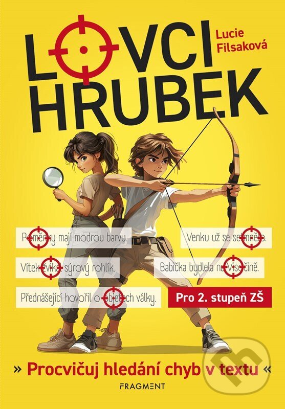 Levně Lovci hrubek (Procvičuj hledání chyb v textu) - Lucie Filsaková - kniha z kategorie 2. stupeň