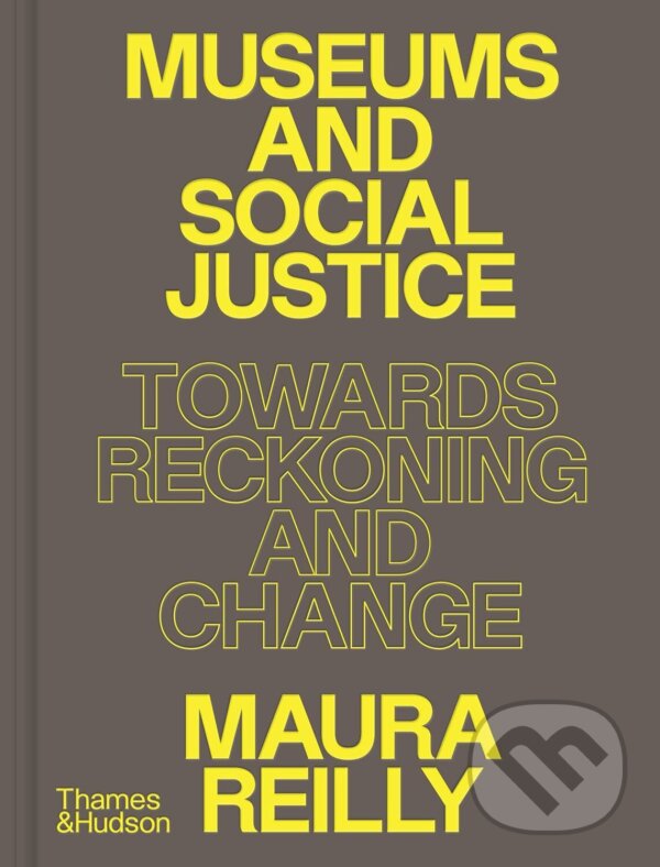 Kniha Museums and Social Justice