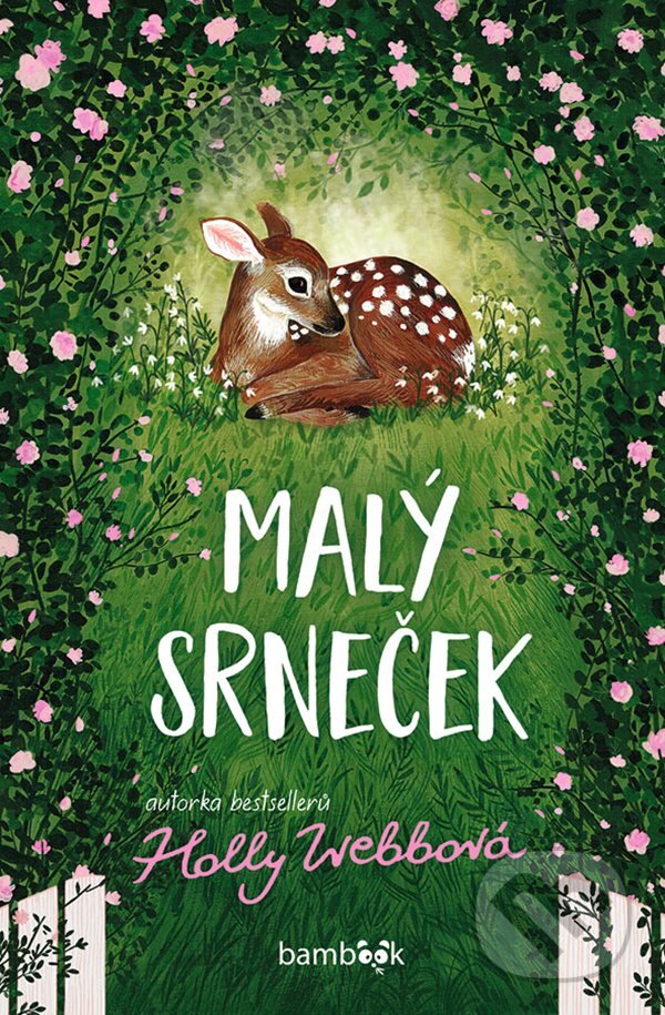 Levně Malý srneček - Holly Webb - kniha z kategorie Rozprávky