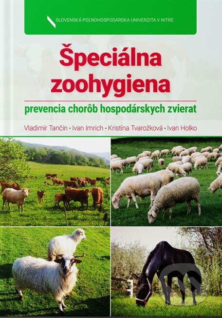 Levně Špeciálna zoohygiena - Vladimír Tančin, Ivan Imrich - kniha z kategorie Učebnice a slovníky