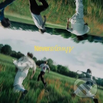 Kniha The Band Camino: Neveralways