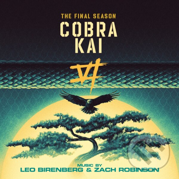 Kniha Leo Birenberg & Zach Robinson: Cobra Kai (the Final Season) (yellow, Grey And Red) LP