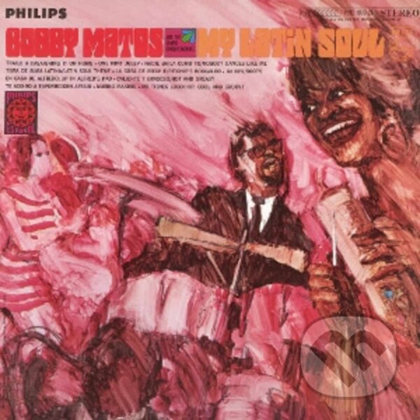 Levně Bobby Matos and The Combo Conquistadore: My Latin Soul LP