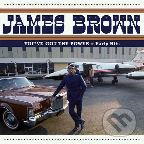 Kniha James Brown: You’ve Got the Power: Early Hits