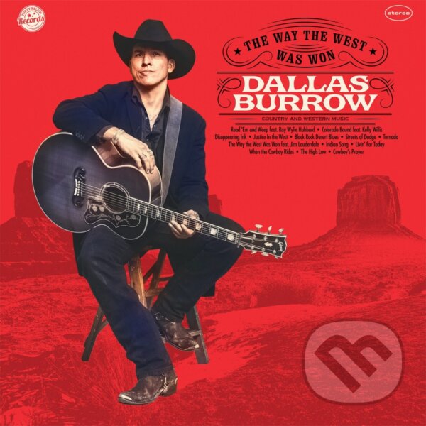 Levně Dallas Burrow: The Way The West Was Won - Dallas Burrow