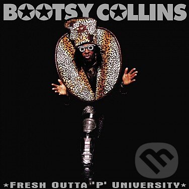 Kniha Bootsy Collins: Fresh Outta ´P´ University