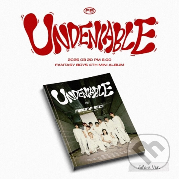 Fantasy Boys: Undeniable / Glare edition - Fantasy Boys
