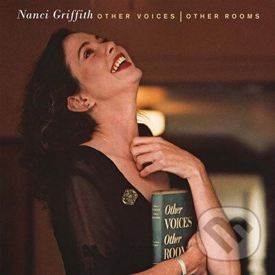 Kniha Nanci Griffith: Other Voices, Other Rooms LP