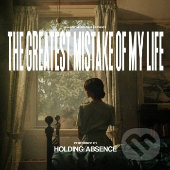Levně Holding Absence: Greatest Mistake of My Life (Green) LP