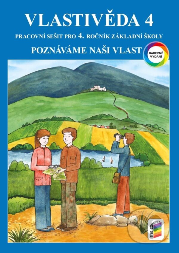 Vlastivěda 4 - Poznáváme naši vlast (barevný pracovní sešit)