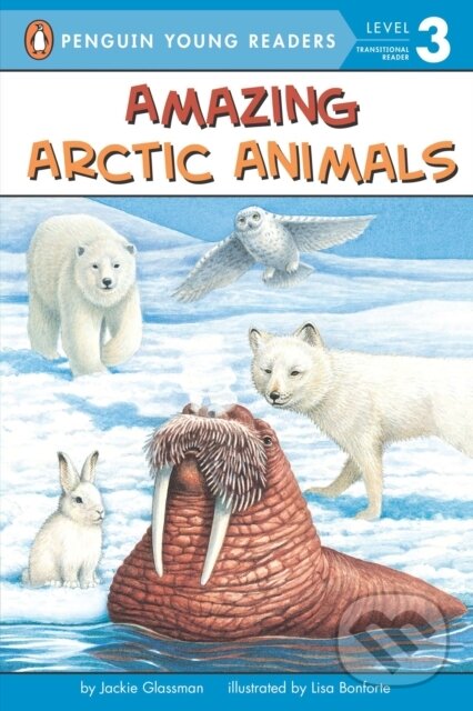 Levně Amazing Arctic Animals - Jackie Glassman - kniha z kategorie Naučné knihy
