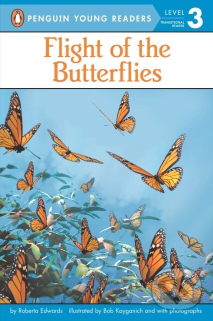 Levně Flight of the Butterflies - Roberta Edwards - kniha z kategorie Naučné knihy