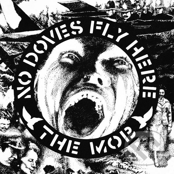 Levně Mob: No Doves Fly Here LP - Mob