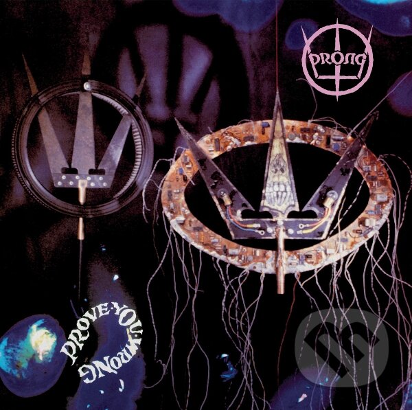 Levně Prong: Prove You Wrong LP - Prong