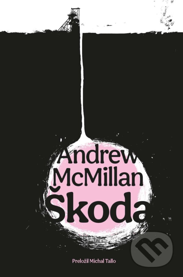 E-kniha: Škoda (Andrew McMillan). Literárna bašta, 2025
