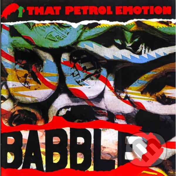 Levně That Petrol Emotion: Babble - That Petrol Emotion