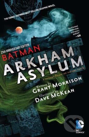 Batman Arkham Asylum - Grant Morrison, Dave McKean, DC Comics, 2014