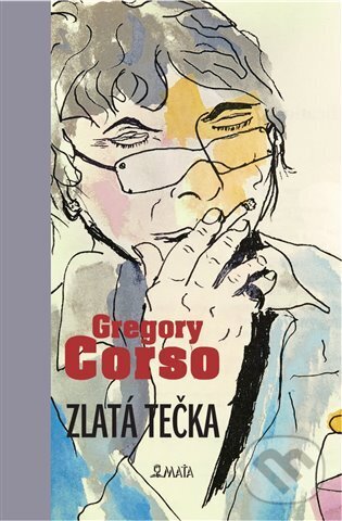 Levně Zlatá tečka - Gregory Corso, Gregory Corso (ilustrátor) - kniha z kategorie Poézia