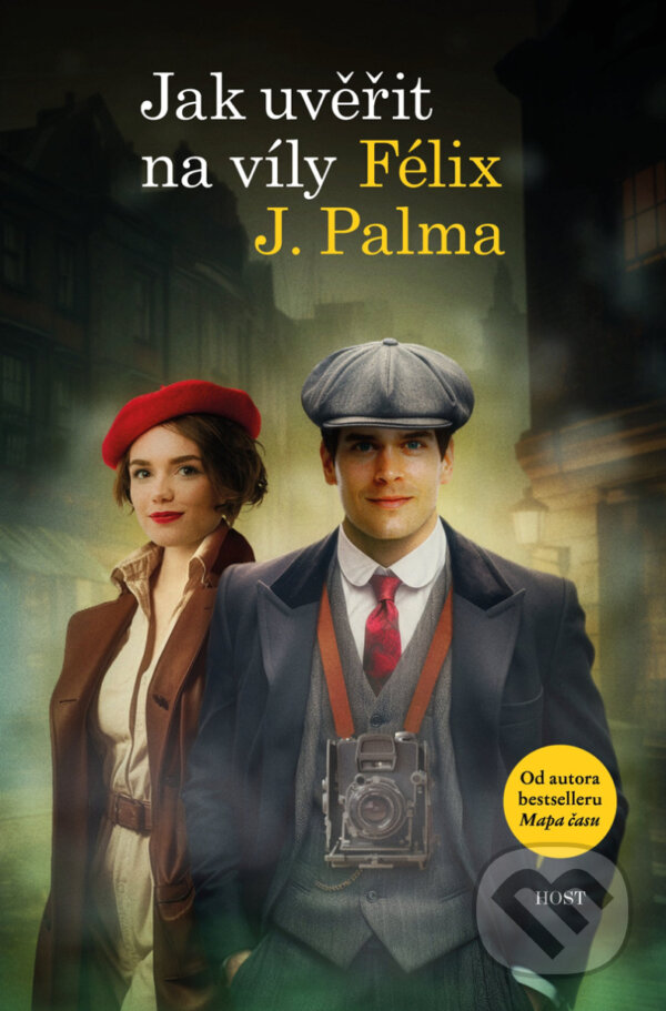 Levně Jak uvěřit na víly - Félix J. Palma - kniha z kategorie Spoločenská beletria