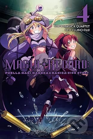 Kniha Magia Record: Puella Magi Madoka Magica Side Story, Vol. 4