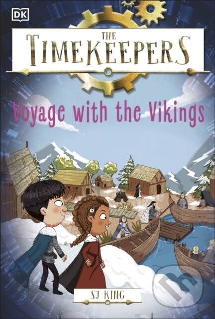 Levně The Timekeepers: Voyage with the Vikings - SJ King