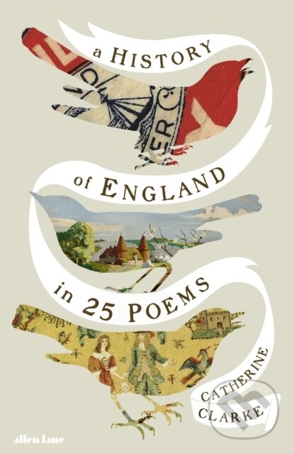 Levně A History of England in 25 Poems - Catherine Clarke - kniha z kategorie Poézia