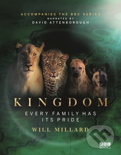 Levně Kingdom (Every family has its pride) - Will Millard - kniha z kategorie Prírodné vedy a technika