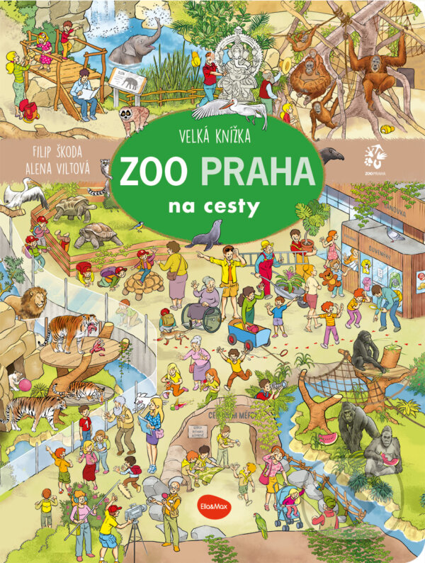 Levně Velká knížka ZOO PRAHA na cesty - Filip Škoda (ilustrátor), Alena Viltová - kniha z kategorie Naučné knihy