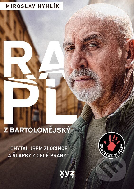 Levně Rapl z Bartolomějský - Miroslav Hyhlík - kniha z kategorie Detektívky, trilery a horory