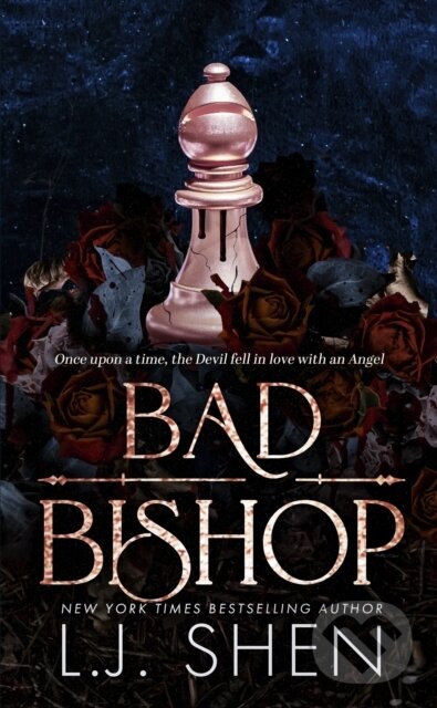 Levně Bad Bishop (Your new favourite dark and steamy romance series) - kniha z kategorie Romantické