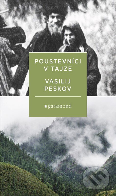 Levně Poustevníci v tajze - Vasilij Peskov - kniha z kategorie Vojenstvo