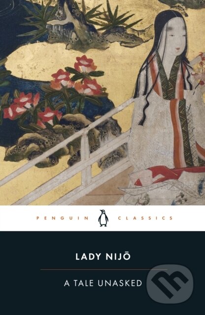 Levně A Tale Unasked - Lady Nijo