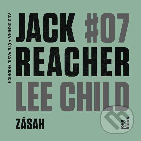 Audiokniha: Zásah (Lee Child). OneHotBook, 2025