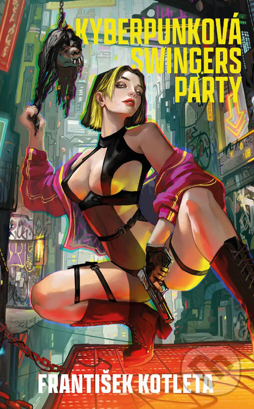 E-kniha: Kyberpunková swingers party (František Kotleta). Fobos, 2025