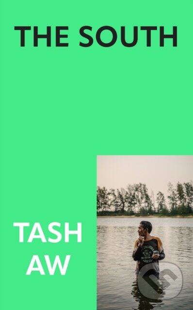 Kniha: The South (Tash Aw)