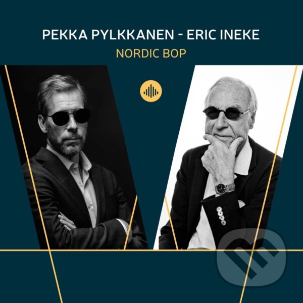 Levně Pekka Pylkkänen & Eric Ineke: Nordic Bop - Pekka Pylkkänen & Eric Ineke