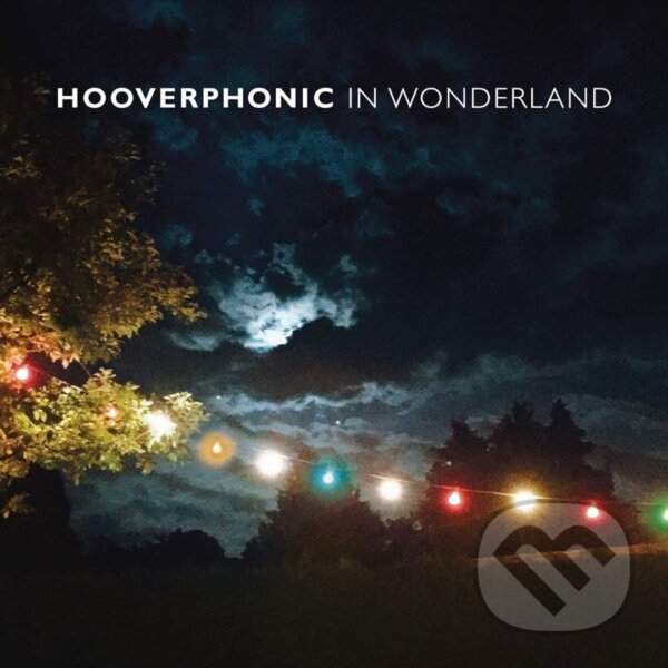 Levně Hooverphonic: In Wonderland (turquoise coloured, 180gr) LP