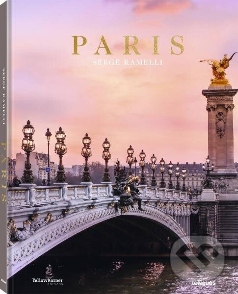 Levně Serge Ramelli: Paris (color) - Serge Ramelli - kniha z kategorie Umenie, dizajn a architektúra