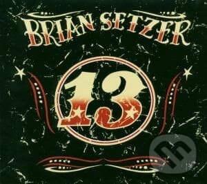 Levně Brian Setzer: 13 (Digipak) - Brian Setzer