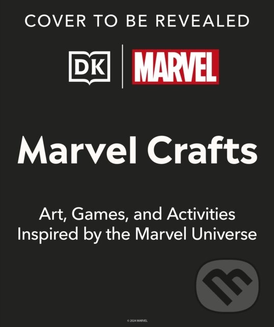 Levně Marvel Crafts (100+ Activities and Art Projects Inspired by Marvel Comics)
