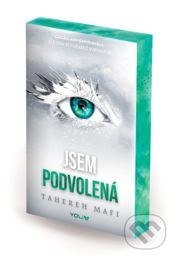 Kniha: Jsem podvolená (Tahereh Mafi). YOLi CZ, 2026