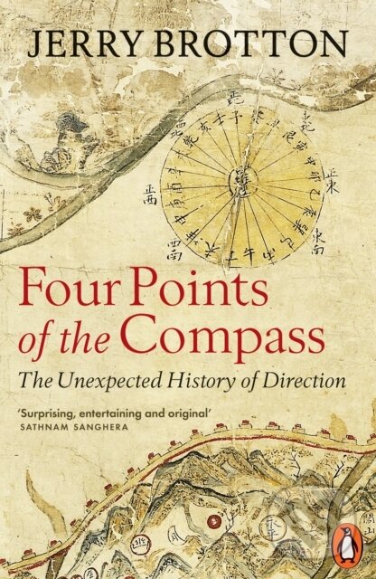 Levně Four Points of the Compass (The Unexpected History of Direction)