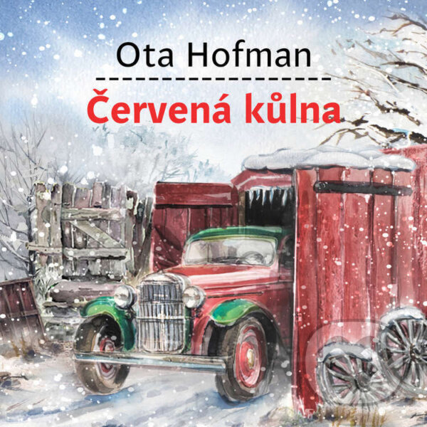 Audiokniha: Červená kůlna (Ota Hofman). Tympanum, 2025