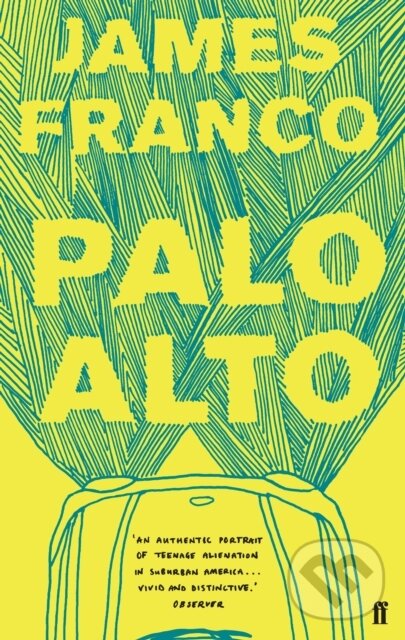 Levně Palo Alto - James Franco - kniha z kategorie Spoločenská beletria