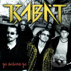 Levně Kabát: Go Satane Go - Kabát